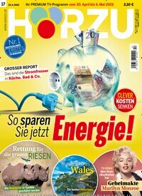 Titelbild der Ausgabe 17/2022 von HÖRZU. Diese Zeitschrift und viele weitere Programmzeitschriften als Abo oder epaper bei United Kiosk online kaufen.