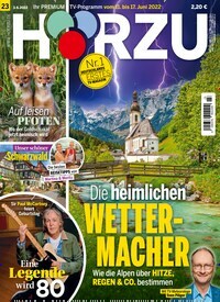 Titelbild der Ausgabe 23/2022 von HÖRZU. Diese Zeitschrift und viele weitere Programmzeitschriften als Abo oder epaper bei United Kiosk online kaufen.