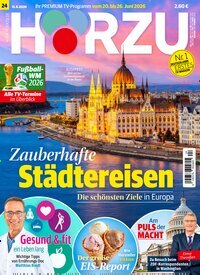 Titelbild der Ausgabe 24/2026 von HÖRZU. Diese Zeitschrift und viele weitere Programmzeitschriften als Abo oder epaper bei United Kiosk online kaufen.