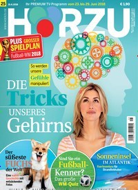 Titelbild der Ausgabe 25/2018 von HÖRZU. Diese Zeitschrift und viele weitere Programmzeitschriften als Abo oder epaper bei United Kiosk online kaufen.