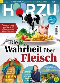 Titelbild der Ausgabe 33/2021 von HÖRZU. Diese Zeitschrift und viele weitere Programmzeitschriften als Abo oder epaper bei United Kiosk online kaufen.