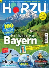 Titelbild der Ausgabe 45/2018 von HÖRZU. Diese Zeitschrift und viele weitere Programmzeitschriften als Abo oder epaper bei United Kiosk online kaufen.
