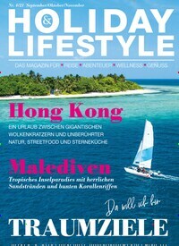 Titelbild der Ausgabe 4/2021 von Holiday & Lifestyle. Diese Zeitschrift und viele weitere Reisemagazine, Freizeitmagazine und Wissensmagazine als Abo oder epaper bei United Kiosk online kaufen.