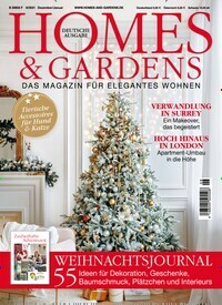 Titelbild der Ausgabe 6/2021 von Homes & Gardens. Diese Zeitschrift und viele weitere Gartenzeitschriften und Wohnzeitschriften als Abo oder epaper bei United Kiosk online kaufen.