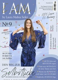 Titelbild der Ausgabe 9/2021 von I Am - Laura Malina Seiler. Diese Zeitschrift und viele weitere Frauenzeitschriften als Abo oder epaper bei United Kiosk online kaufen.