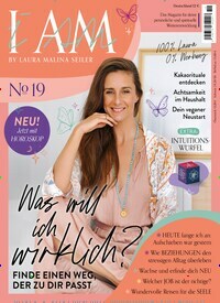 Titelbild der Ausgabe 19/2024 von I Am - Laura Malina Seiler. Diese Zeitschrift und viele weitere Frauenzeitschriften als Abo oder epaper bei United Kiosk online kaufen.