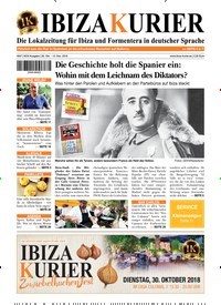 Titelbild der Ausgabe 67/2018 von Ibiza Kurier. Diese Zeitschrift und viele weitere Wirtschaftsmagazine und Politikmagazine als Abo oder epaper bei United Kiosk online kaufen.