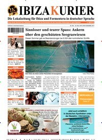 Titelbild der Ausgabe 77/2019 von Ibiza Kurier. Diese Zeitschrift und viele weitere Wirtschaftsmagazine und Politikmagazine als Abo oder epaper bei United Kiosk online kaufen.