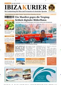 Titelbild der Ausgabe 131/2025 von Ibiza Kurier. Diese Zeitschrift und viele weitere Wirtschaftsmagazine und Politikmagazine als Abo oder epaper bei United Kiosk online kaufen.