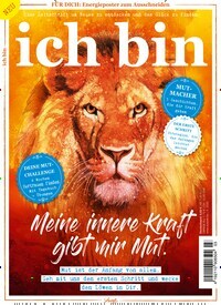 Titelbild der Ausgabe 3/2020 von ich bin. Diese Zeitschrift und viele weitere Frauenzeitschriften als Abo oder epaper bei United Kiosk online kaufen.