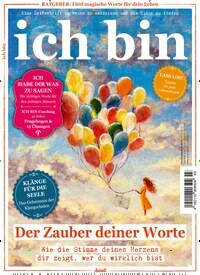 Titelbild der Ausgabe 3/2022 von ich bin. Diese Zeitschrift und viele weitere Frauenzeitschriften als Abo oder epaper bei United Kiosk online kaufen.