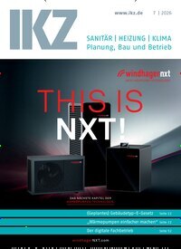 Titelbild der Ausgabe 7/2026 von IKZ Haustechnik. Diese Zeitschrift und viele weitere Architekturzeitschriften und Bauzeitschriften als Abo oder epaper bei United Kiosk online kaufen.