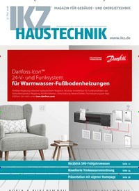 Titelbild der Ausgabe 9/2018 von IKZ Haustechnik. Diese Zeitschrift und viele weitere Architekturzeitschriften und Bauzeitschriften als Abo oder epaper bei United Kiosk online kaufen.