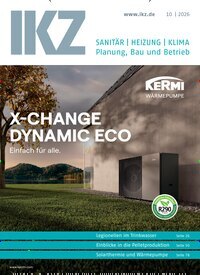 Titelbild der Ausgabe 10/2026 von IKZ Haustechnik. Diese Zeitschrift und viele weitere Architekturzeitschriften und Bauzeitschriften als Abo oder epaper bei United Kiosk online kaufen.