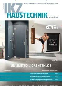 Titelbild der Ausgabe 11/2019 von IKZ Haustechnik. Diese Zeitschrift und viele weitere Architekturzeitschriften und Bauzeitschriften als Abo oder epaper bei United Kiosk online kaufen.