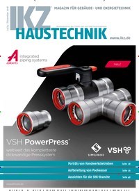 Titelbild der Ausgabe 24/2018 von IKZ Haustechnik. Diese Zeitschrift und viele weitere Architekturzeitschriften und Bauzeitschriften als Abo oder epaper bei United Kiosk online kaufen.