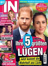 Titelbild der Ausgabe 10/2026 von IN - Leute, Lifestyle, Leben. Diese Zeitschrift und viele weitere Lifestylemagazine und Peoplemagazine als Abo oder epaper bei United Kiosk online kaufen.