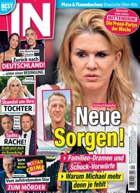 Titelbild der Ausgabe 24/2025 von IN - Leute, Lifestyle, Leben. Diese Zeitschrift und viele weitere Lifestylemagazine und Peoplemagazine als Abo oder epaper bei United Kiosk online kaufen.