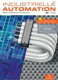 Titelbild der Ausgabe 6/2023 von Industrielle Automation. Diese Zeitschrift und viele weitere Industriemagazine und Handwerkmagazine als Abo oder epaper bei United Kiosk online kaufen.