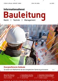 Titelbild der Ausgabe 6/2025 von Informationsdienst Bauleitung. Diese Zeitschrift und viele weitere Architekturzeitschriften und Bauzeitschriften als Abo oder epaper bei United Kiosk online kaufen.