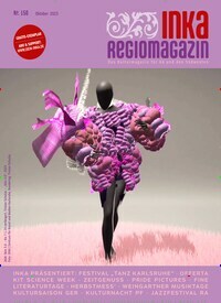 Titelbild der Ausgabe 150/2023 von INKA Regiomagazin. Diese Zeitschrift und viele weitere Lifestylemagazine und Peoplemagazine als Abo oder epaper bei United Kiosk online kaufen.