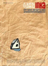 Titelbild der Ausgabe 197/2025 von INKA Stadtmagazin. Diese Zeitschrift und viele weitere Lifestylemagazine und Peoplemagazine als Abo oder epaper bei United Kiosk online kaufen.