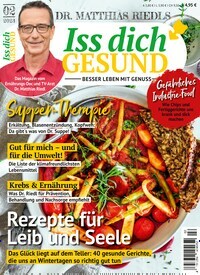 Titelbild der Ausgabe 2/2023 von Iss dich gesund. Diese Zeitschrift und viele weitere Kochzeitschriften und Backzeitschriften als Abo oder epaper bei United Kiosk online kaufen.