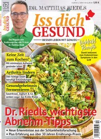 Titelbild der Ausgabe 2/2026 von Iss dich gesund. Diese Zeitschrift und viele weitere Kochzeitschriften und Backzeitschriften als Abo oder epaper bei United Kiosk online kaufen.