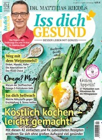 Titelbild der Ausgabe 4/2021 von Iss dich gesund. Diese Zeitschrift und viele weitere Kochzeitschriften und Backzeitschriften als Abo oder epaper bei United Kiosk online kaufen.