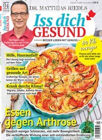 Titelbild der Ausgabe 4/2025 von Iss dich gesund. Diese Zeitschrift und viele weitere Kochzeitschriften und Backzeitschriften als Abo oder epaper bei United Kiosk online kaufen.