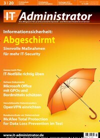 Titelbild der Ausgabe 3/2020 von IT Administrator. Diese Zeitschrift und viele weitere Computerzeitschriften, Tabletmagazine und Smartphonemagazine als Abo oder epaper bei United Kiosk online kaufen.