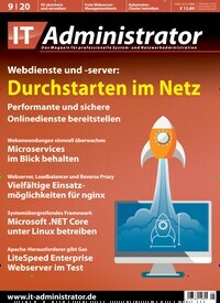 Titelbild der Ausgabe 9/2020 von IT Administrator. Diese Zeitschrift und viele weitere Computerzeitschriften, Tabletmagazine und Smartphonemagazine als Abo oder epaper bei United Kiosk online kaufen.