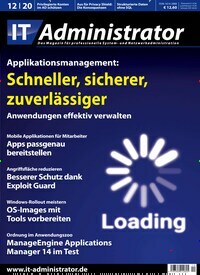 Titelbild der Ausgabe 12/2020 von IT Administrator. Diese Zeitschrift und viele weitere Computerzeitschriften, Tabletmagazine und Smartphonemagazine als Abo oder epaper bei United Kiosk online kaufen.