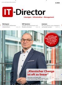 Titelbild der Ausgabe 3/2026 von IT-Director. Diese Zeitschrift und viele weitere Businessmagazine als Abo oder epaper bei United Kiosk online kaufen.