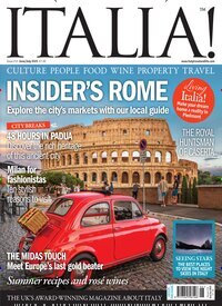 Titelbild der Ausgabe 3/2025 von Italia magazine. Diese Zeitschrift und viele weitere Reisemagazine, Freizeitmagazine und Wissensmagazine als Abo oder epaper bei United Kiosk online kaufen.