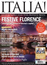 Titelbild der Ausgabe 6/2025 von Italia magazine. Diese Zeitschrift und viele weitere Reisemagazine, Freizeitmagazine und Wissensmagazine als Abo oder epaper bei United Kiosk online kaufen.