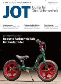 Titelbild der Ausgabe 12/2025 von JOT Journal für Oberflächentechnik. Diese Zeitschrift und viele weitere Industriemagazine und Handwerkmagazine als Abo oder epaper bei United Kiosk online kaufen.