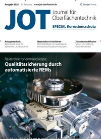 Titelbild der Ausgabe 2/2025 von JOT Journal für Oberflächentechnik Special. Diese Zeitschrift und viele weitere Industriemagazine und Handwerkmagazine als Abo oder epaper bei United Kiosk online kaufen.