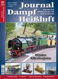 Titelbild der Ausgabe 1/2020 von Journal Dampf & Heißluft. Diese Zeitschrift und viele weitere Reisemagazine, Freizeitmagazine und Wissensmagazine als Abo oder epaper bei United Kiosk online kaufen.