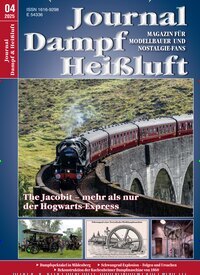 Titelbild der Ausgabe 4/2025 von Journal Dampf & Heißluft. Diese Zeitschrift und viele weitere Reisemagazine, Freizeitmagazine und Wissensmagazine als Abo oder epaper bei United Kiosk online kaufen.