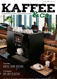 Titelbild der Ausgabe 3/2021 von Kaffee & Co. Diese Zeitschrift und viele weitere Gastronomiezeitschriften, Fashionmagazine, Beautymagazine als Abo oder epaper bei United Kiosk online kaufen.