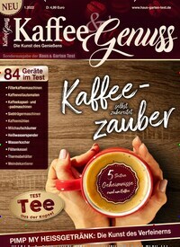 Titelbild der Ausgabe 1/2022 von Kaffee & Genuss. Diese Zeitschrift und viele weitere Elternzeitschriften und Tierzeitschriften als Abo oder epaper bei United Kiosk online kaufen.