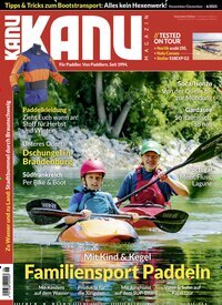 Titelbild der Ausgabe 6/2025 von Kanu Magazin. Diese Zeitschrift und viele weitere Sportmagazine als Abo oder epaper bei United Kiosk online kaufen.