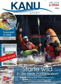 Titelbild der Ausgabe 3/2024 von Kanu Sport. Diese Zeitschrift und viele weitere Sportmagazine als Abo oder epaper bei United Kiosk online kaufen.