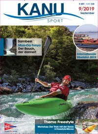 Titelbild der Ausgabe 9/2019 von Kanu Sport. Diese Zeitschrift und viele weitere Sportmagazine als Abo oder epaper bei United Kiosk online kaufen.