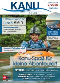 Titelbild der Ausgabe 9/2025 von Kanu Sport. Diese Zeitschrift und viele weitere Sportmagazine als Abo oder epaper bei United Kiosk online kaufen.