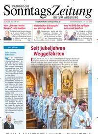 Titelbild der Ausgabe 30/2026 von Katholische Sonntagszeitung für das Bistum Augsburg. Diese Zeitschrift und viele weitere Kunstmagazine und Kulturmagazine als Abo oder epaper bei United Kiosk online kaufen.
