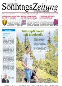 Titelbild der Ausgabe 37/2026 von Katholische Sonntagszeitung für das Bistum Augsburg. Diese Zeitschrift und viele weitere Kunstmagazine und Kulturmagazine als Abo oder epaper bei United Kiosk online kaufen.