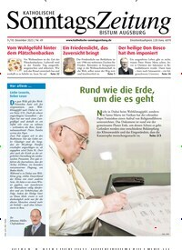 Titelbild der Ausgabe 49/2023 von Katholische Sonntagszeitung für das Bistum Augsburg. Diese Zeitschrift und viele weitere Kunstmagazine und Kulturmagazine als Abo oder epaper bei United Kiosk online kaufen.