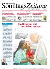 Titelbild der Ausgabe 18/2026 von Katholische Sonntagszeitung für Deutschland. Diese Zeitschrift und viele weitere Kunstmagazine und Kulturmagazine als Abo oder epaper bei United Kiosk online kaufen.